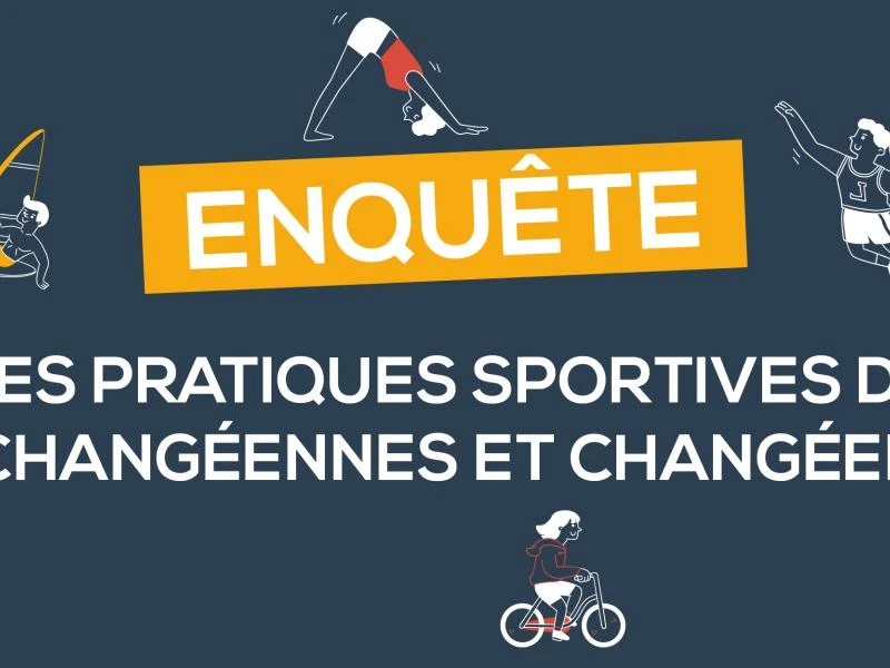 Les pratiques sportives des Changéens : votre avis nous intéresse !